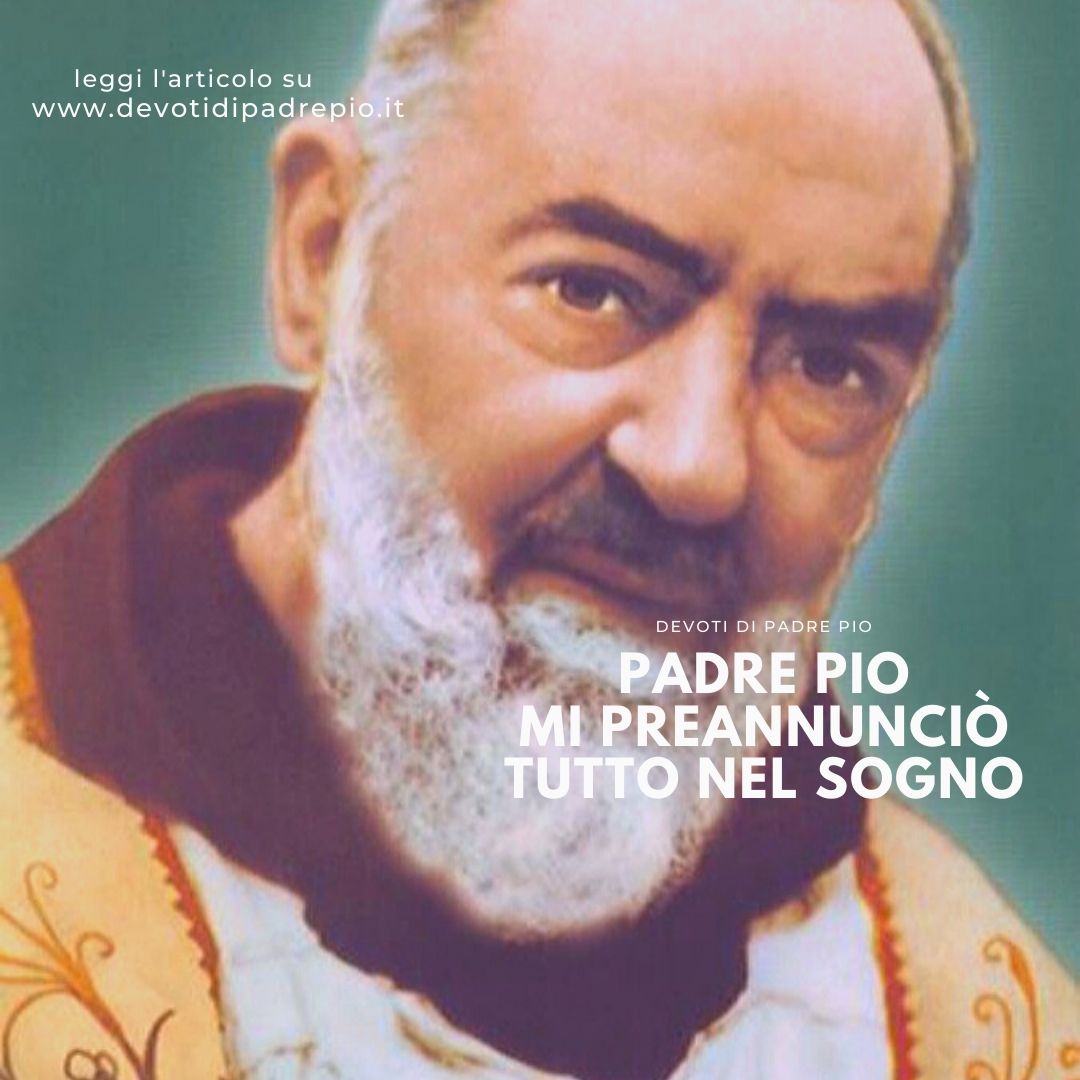 Somiant amb el Pare Pio